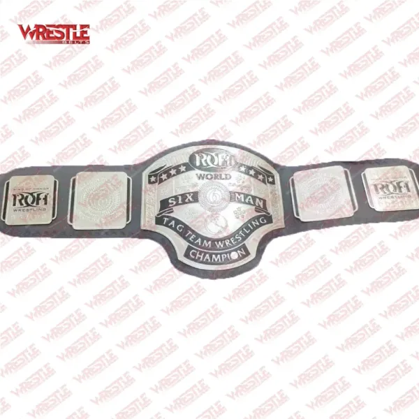 ROH World Six-Men Tagteam Wrestling Championship Replica Belt